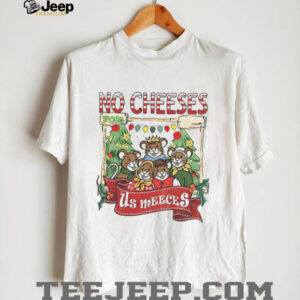 Mice No Cheeses For Us Meeces Muppet Christmas Carol shirt