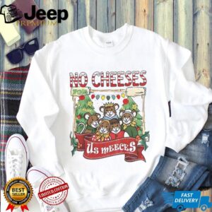 Mice No Cheeses For Us Meeces Muppet Christmas Carol shirt