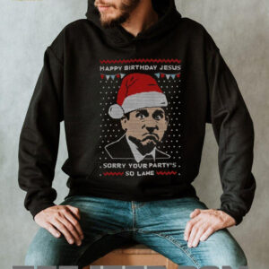 Michael Scott sorry your party’s so lame Happy Birthday Jesus Merry Christmas shirt