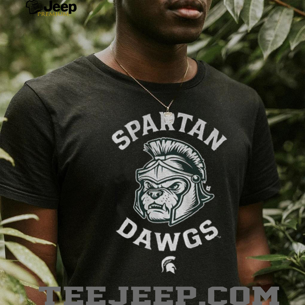 Michigan State Basketball Spartan Dawgs shirt Michigan State Basketball Spartan Dawgs shirt