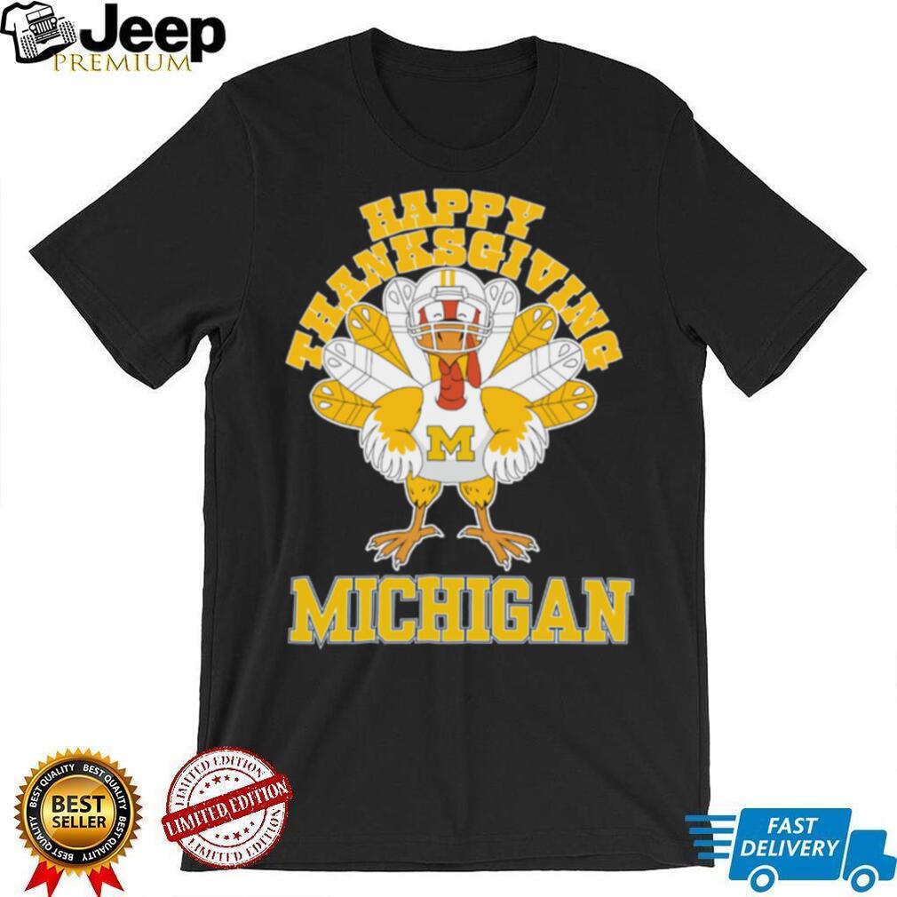Michigan Wolverines Turkey Helmet Happy Thanksgiving Shirt Michigan Wolverines Turkey Helmet Happy Thanksgiving Shirt