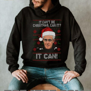 Mick McCarthy It Can’t Be Christmas Can It Jumper Funny Xmas shirt