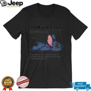 MidFuck Crisis Noun Definition Shirt, Lilo & Stitch Fan Merch