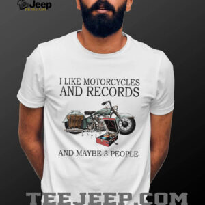Motorcycles, Records, and Maybe 3 People