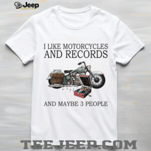 Motorcycles, Records, and Maybe 3 People