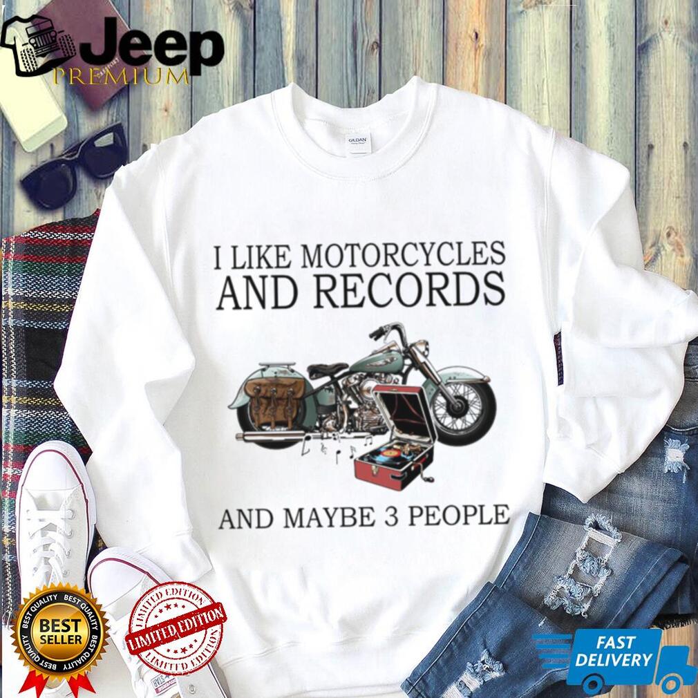 Motorcycles, Records, and People T Shirt Motorcycles, Records, and People T Shirt