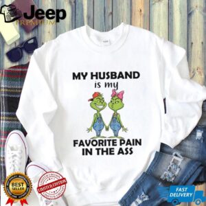 My Husband Is My Favorite Pain In The Ass T Shirt