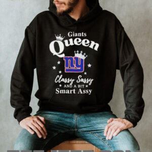 New York Giants Queen Classy Sassy And A Bit Smart Assy NFL shirt