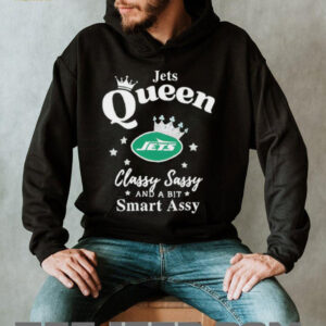 New York Jets Queen Classy Sassy And A Bit Smart Assy NFL shirt