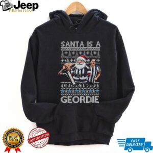 Newcastle Santa Is A Geordie shirt