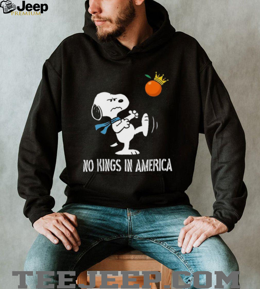 No Kings in America Snoopy Shirt No Kings in America Snoopy Shirt