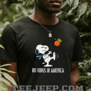 No Kings in America Snoopy Shirt