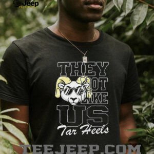North Carolina Tar Heels NCAA they not like us shirt