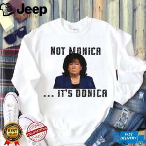 Not Monica It’s Donica Bubba Trump shirt