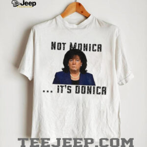 Not Monica It’s Donica Bubba Trump shirt