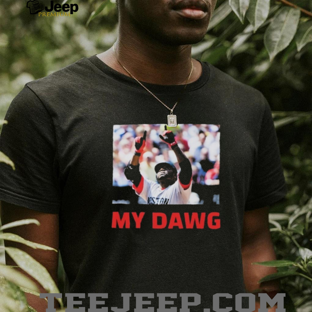 Official Mookie Betts David Ortiz My Dawg World Series Los Angeles Dodgers Boston Red Sox T shirts Official Mookie Betts David Ortiz My Dawg World Series Los Angeles Dodgers Boston Red Sox T shirts