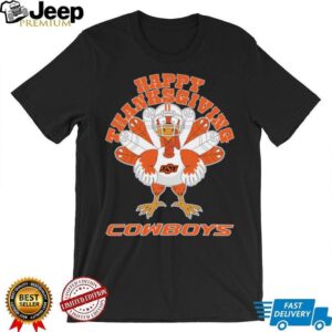 Oklahoma State Cowboys Happy Thanksgiving Turkey TShirt