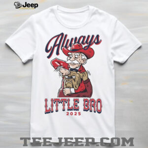 Ole Miss Rebels beat Dawgs always little bro 2025 shirt