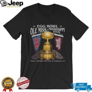 Ole Miss vs Mississippi State Egg Bowl 2025 Friday November 28th 2025 at Starkville Ms trophy shirt