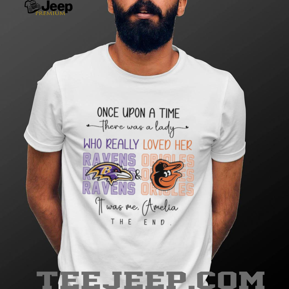 Once Upon A Time There Was A Lady Who Really Loved Her Ravens Opioles shirt Once Upon A Time There Was A Lady Who Really Loved Her Ravens Opioles shirt