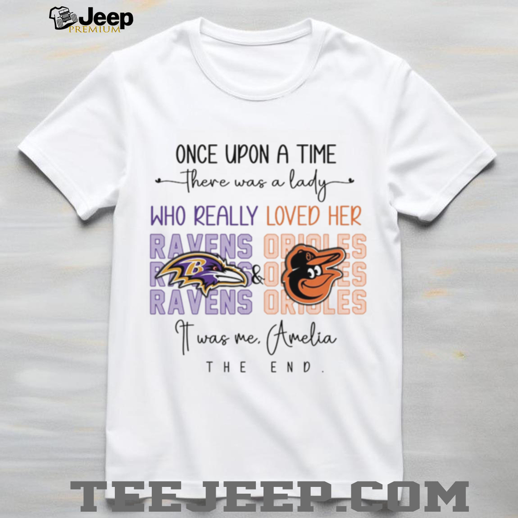 Once Upon A Time There Was A Lady Who Really Loved Her Ravens Opioles shirt Once Upon A Time There Was A Lady Who Really Loved Her Ravens Opioles shirt