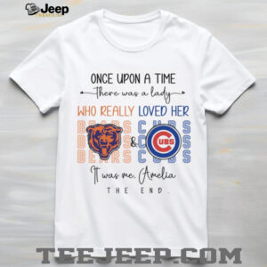 Once Upon a Time, a Lady Loved Her Chicago Teams T Shirt
