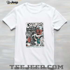 Philadelphia Eagles Super Bowl LIX Champs 2025 T Shirt