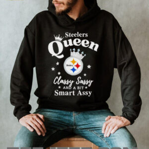 Pittsburgh Steelers Queen Classy Sassy And A Bit Smart Assy NFL shirt
