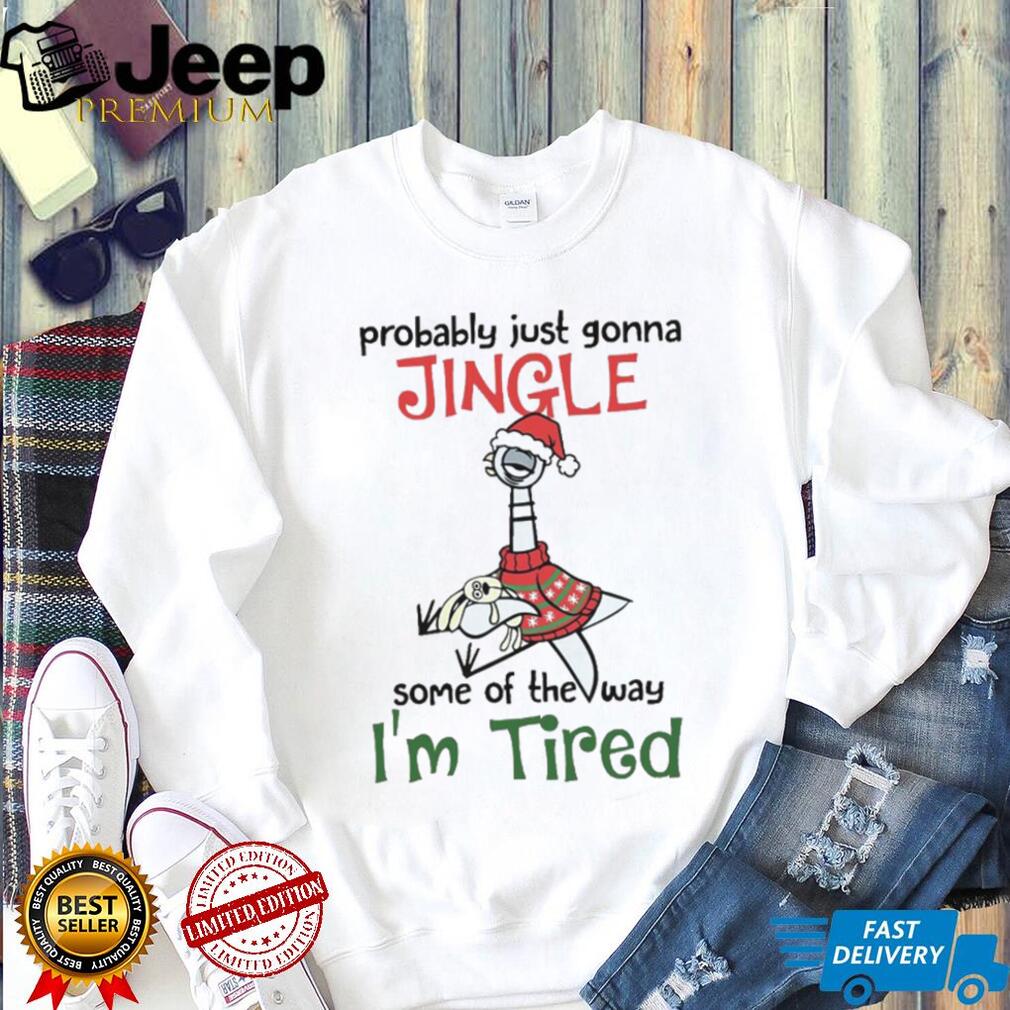 Probably Just Gonna Jingle Pigeon T Shirt Probably Just Gonna Jingle Pigeon T Shirt