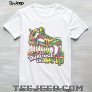 Respect The Drip Baseball Front Tee