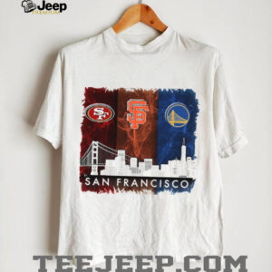 San Francisco sports teams Giants Warriors 49ers city skyline shirt