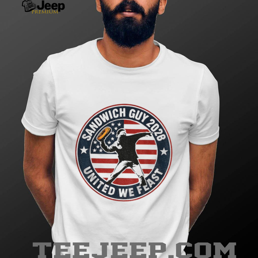Sandwich Guy Resist 2028 United We Feast logo shirt Sandwich Guy Resist 2028 United We Feast logo shirt