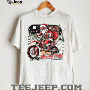 Santa Claus Riding Dirt Bike Race To The North Pole Christmas T Shirt