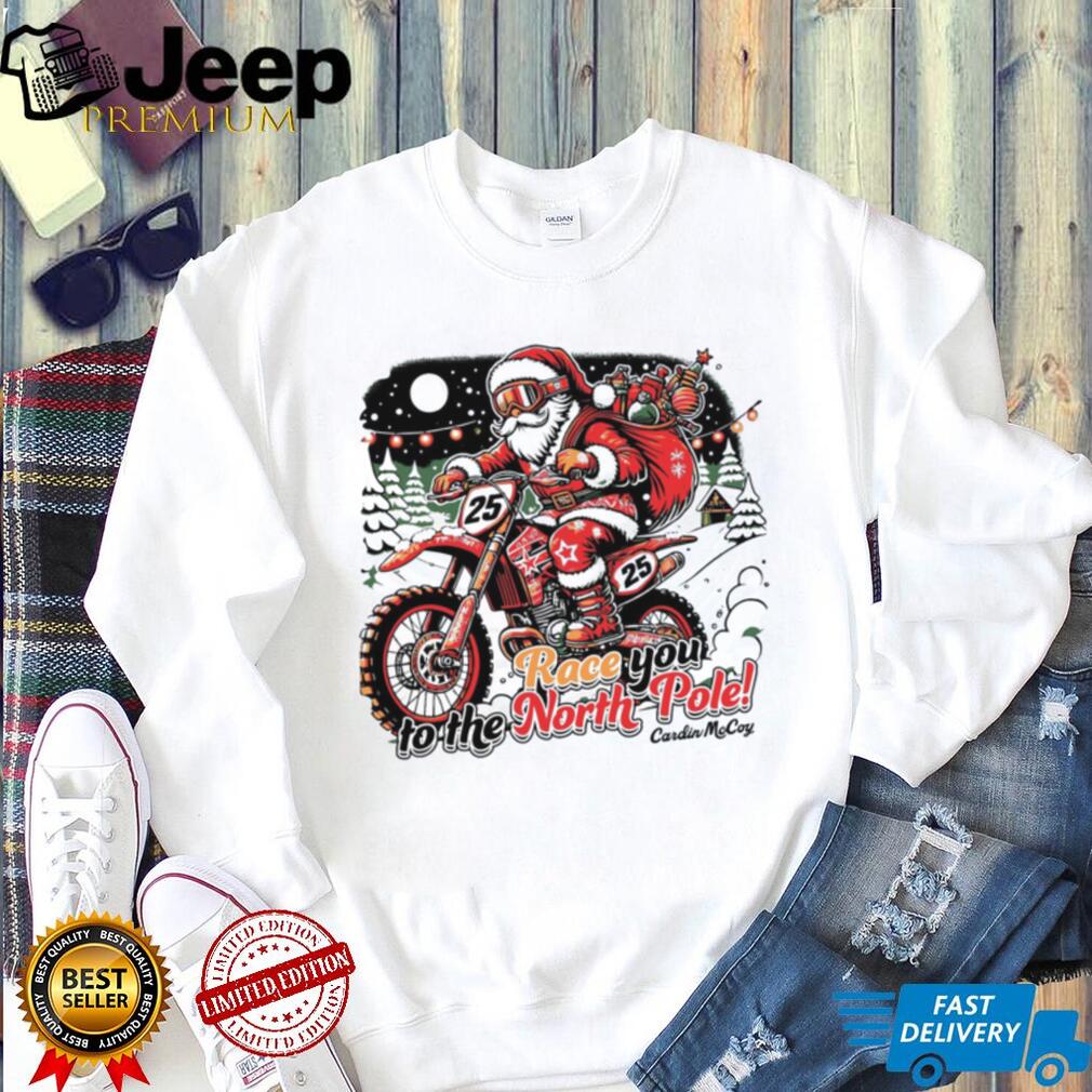 Santa Claus Riding Dirt Bike Race To The North Pole Christmas T Shirt Santa Claus Riding Dirt Bike Race To The North Pole Christmas T Shirt