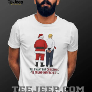 Santa Claus Trump go to jail all I want for Christmas is Trump impeached Christmas shirt