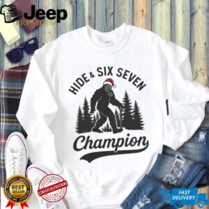 Sasquatch Santa hat Forest Hide Six Seven Champion shirt Sasquatch Santa hat Forest Hide Six Seven Champion shirt