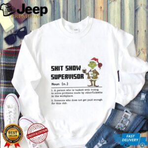 Shit Show Supervisor T Shirt