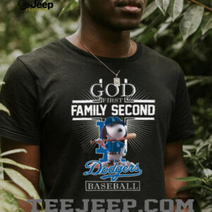 Snoopy God First Family Second Then Los Angeles Dodgers Baseball T Shirt