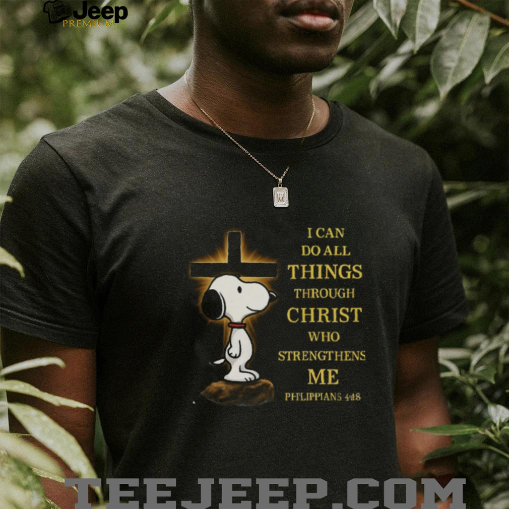 Snoopy I Can Do All Things Through Christ T Shirt, Philippians 413 Bible Verse Tee Snoopy I Can Do All Things Through Christ T Shirt, Philippians 413 Bible Verse Tee