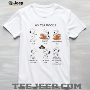 Snoopy My Tea Moods Funny Graphic T Shirt Snoopy My Tea Moods Funny Graphic T Shirt