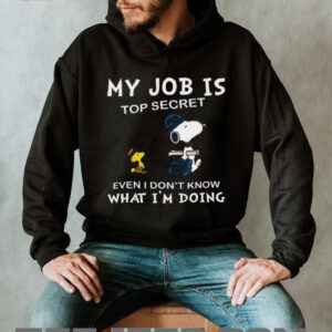 Snoopy & Woodstock My Job Is Top Secret T Shirt