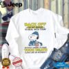 Grinch Santa if you’re happy and you know it it’s your meds Merry Christmas shirt