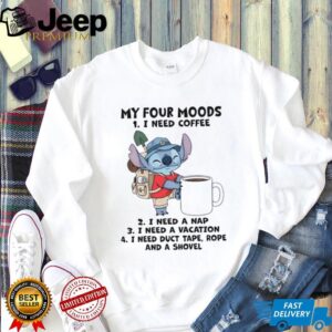 Stitch My Four Moods T Shirt Coffee, Nap, Vacation, Duct Tape
