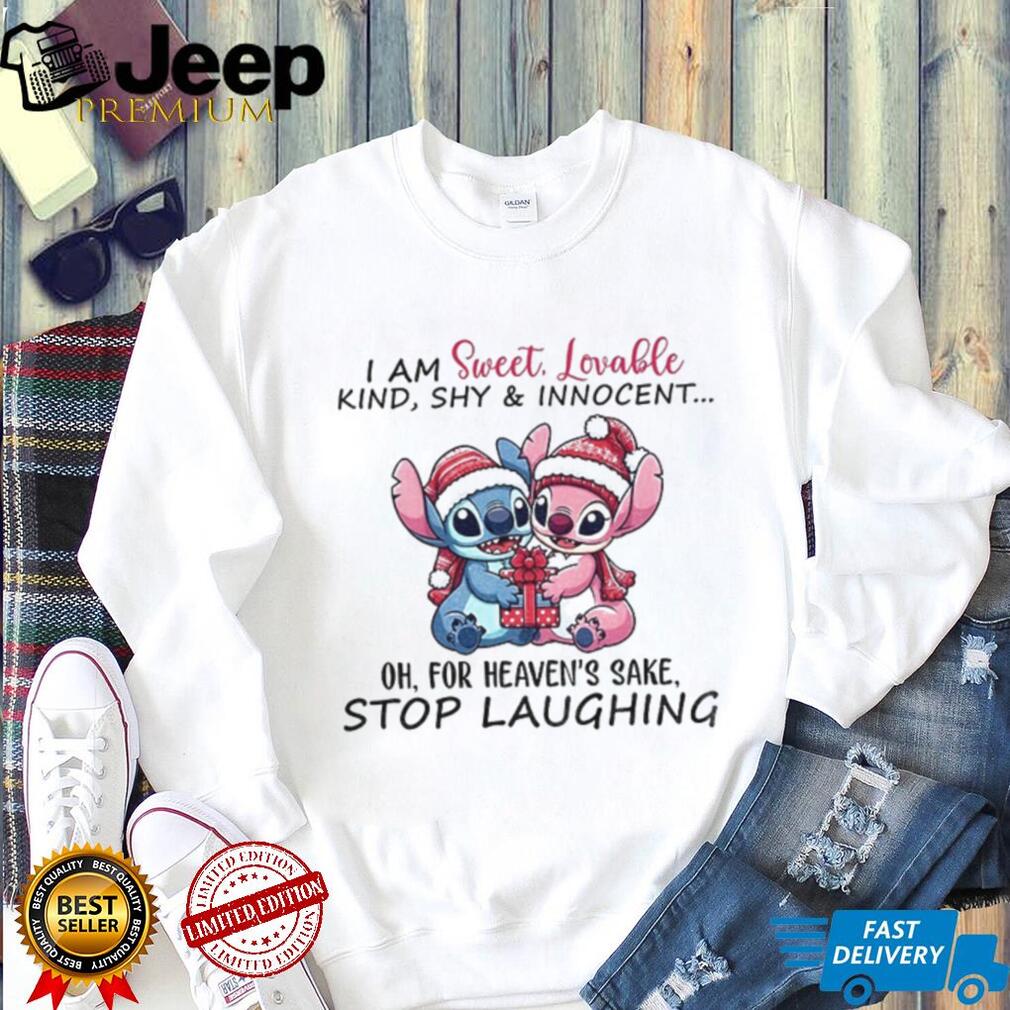 Stitch Santa I am sweet lovable kind shy & innocent oh for heaven’s sake stop laughing Christmas shirt Stitch Santa I am sweet lovable kind shy & innocent oh for heaven’s sake stop laughing Christmas shirt