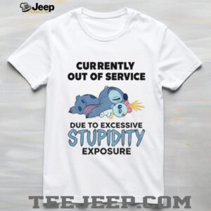 Stitch currently out of service due to excessive stupid exposure shirt