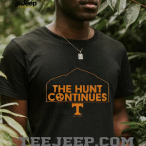 Tennessee Volunteers baseball The Hunt Continues Mountain logo shirt Tennessee Volunteers baseball The Hunt Continues Mountain logo shirt