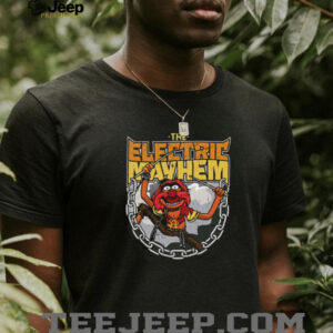 The Electric Mayhem T Shirt