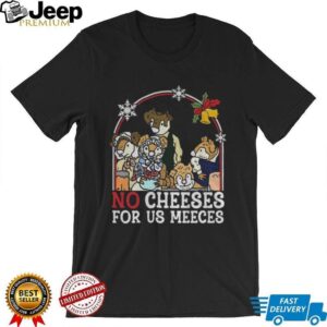 The Muppet Carol Mice No Cheese For Us Meeces Christmas shirt
