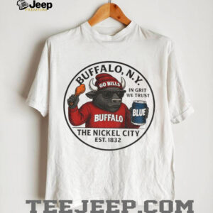 The Nickel City Buffalo NY in grit we trust Buffalo Bills mascot NFL Football shirt