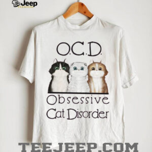 The phrase Obsessive Cat Disorder is a play on the term Obsessive Compulsive Disorder Shirt